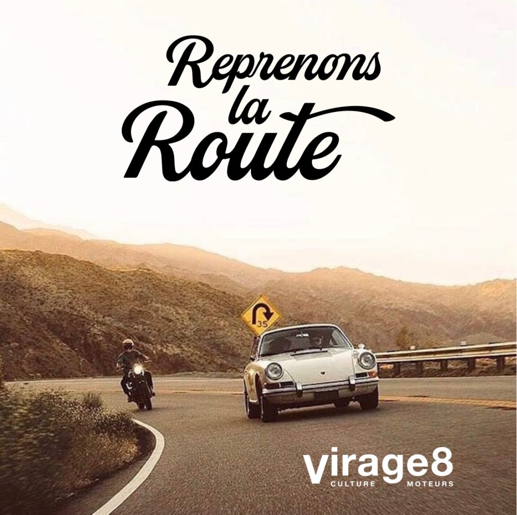 Reprenons la Route avec Virage 8